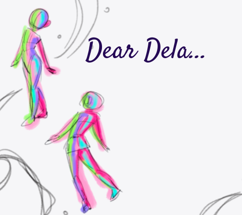 Dear DELA...